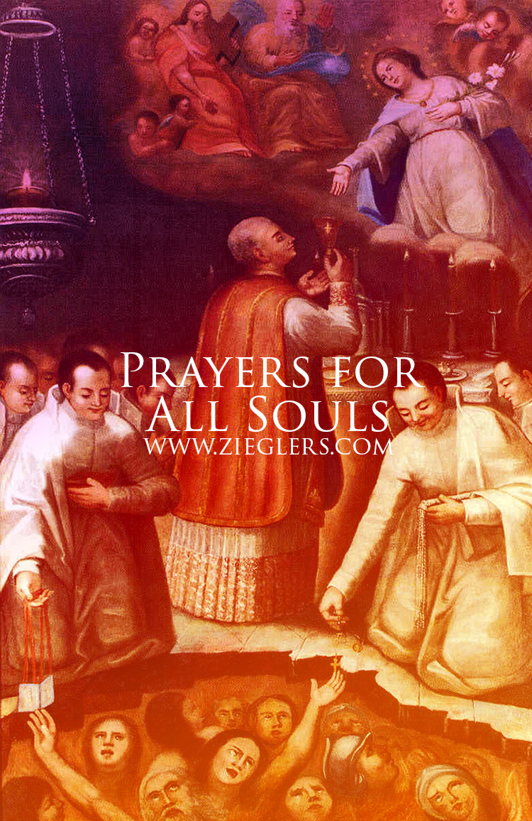 catholic-prayers-for-all-souls-who-have-passed-on-in-purgatory-with-st-tolentino-praying-high-mass-lifting-up-chalice-to-blessed-mother-zieglers-banner.jpg