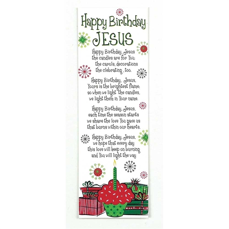 happy-birthday-jesus-bookmark-with-poem-about-the-reason-for-the-season-in-festive-colors-measures-2-inches-by-6-inches-package-of-12-dichbkm3005-98117.1479315847.1280.1280.jpg