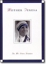 in-my-own-words-book-is-a-collection-of-quotes-stories-and-prayers-from-mother-teresa-collected-by-jose-luis-gonzalez-balado-128-pages-9780764802003-12901.1478885111.1280.1280.jpg