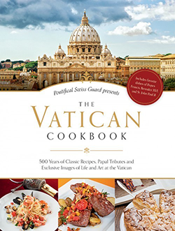 pontifical-swiss-guard-presents-the-vatican-cookbook-by-david-geyser-erwin-niederberger-and-thomas-kelly-has-recipes-essays-prayers-and-photoshardback-204-pages-9781622823321-49847.1478627128.1280.1280.png