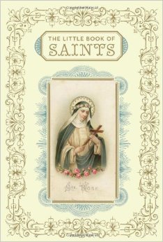 the-little-book-of-saints-christine-barrely-stories-about-saints-in-padded-hardcover-book-192-pages4-and-1-quarter-by-7-and-1-quarter-inches-9780811877477-34436.1479312005.1280.1280.jpg
